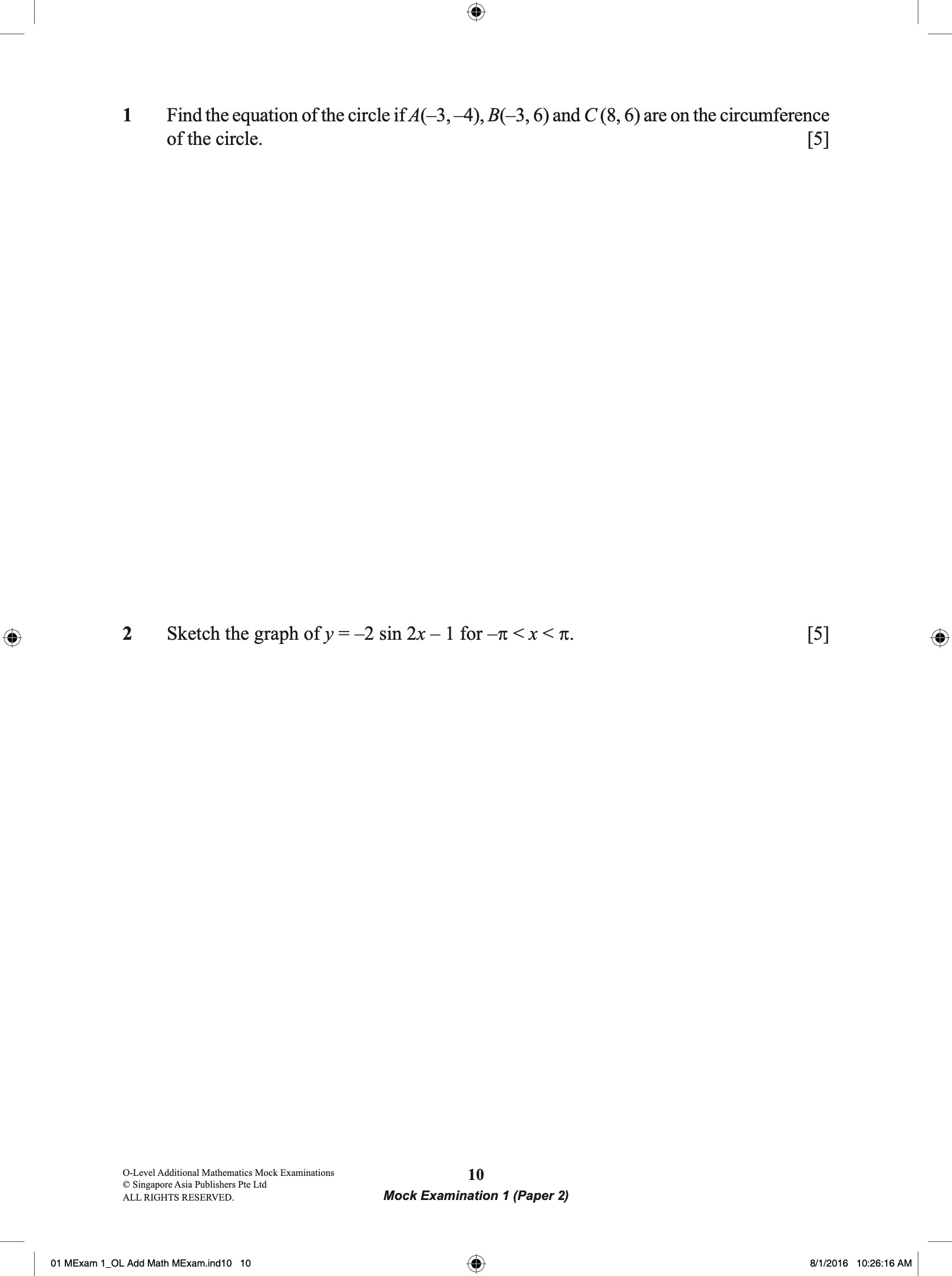 O-LEVEL ADDITIONAL MATHEMATICS Mock EXAMINATIONS