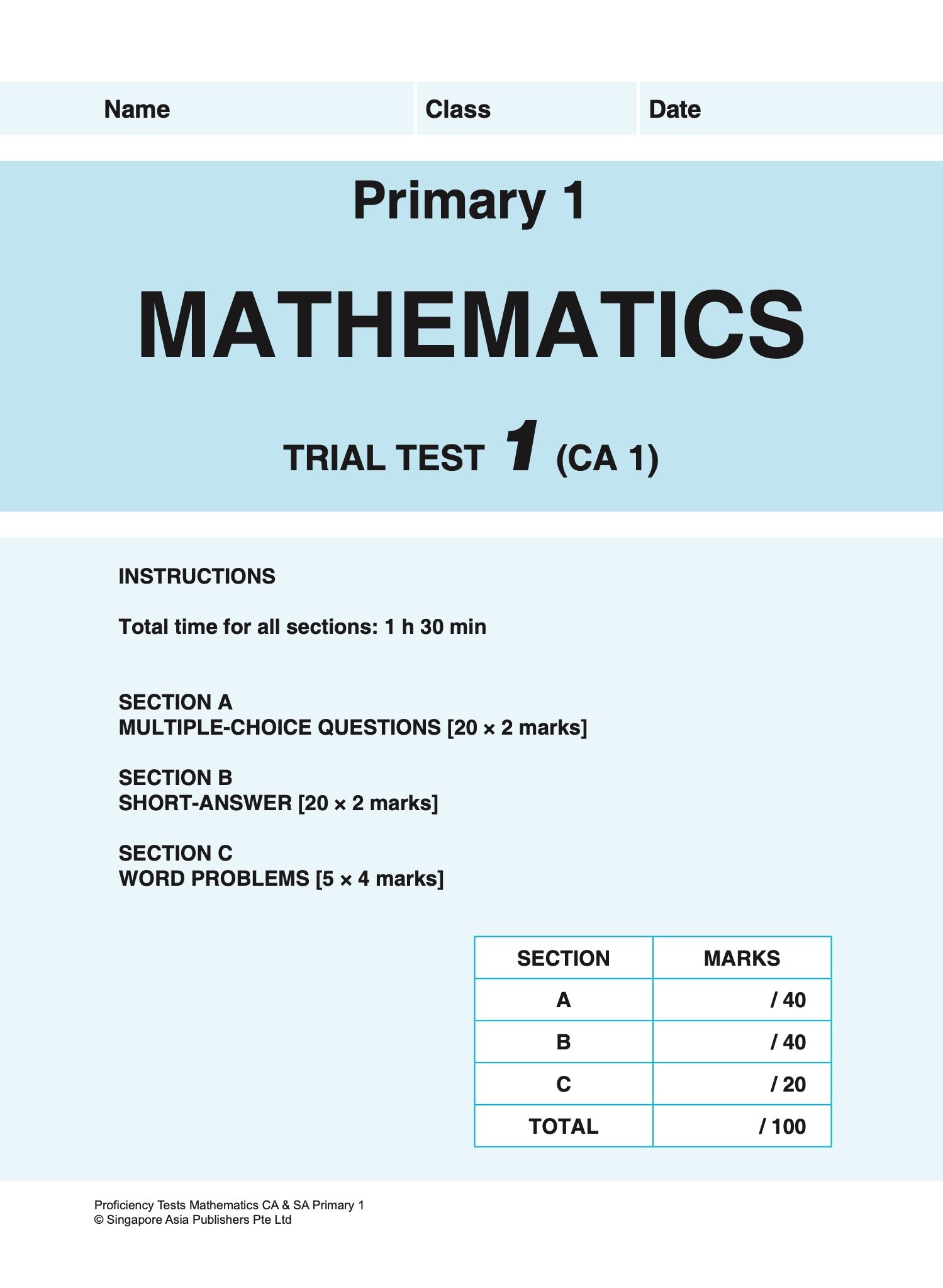 Proficiency Tests Mathematics Continual Assessment & Semestral Assessment 1