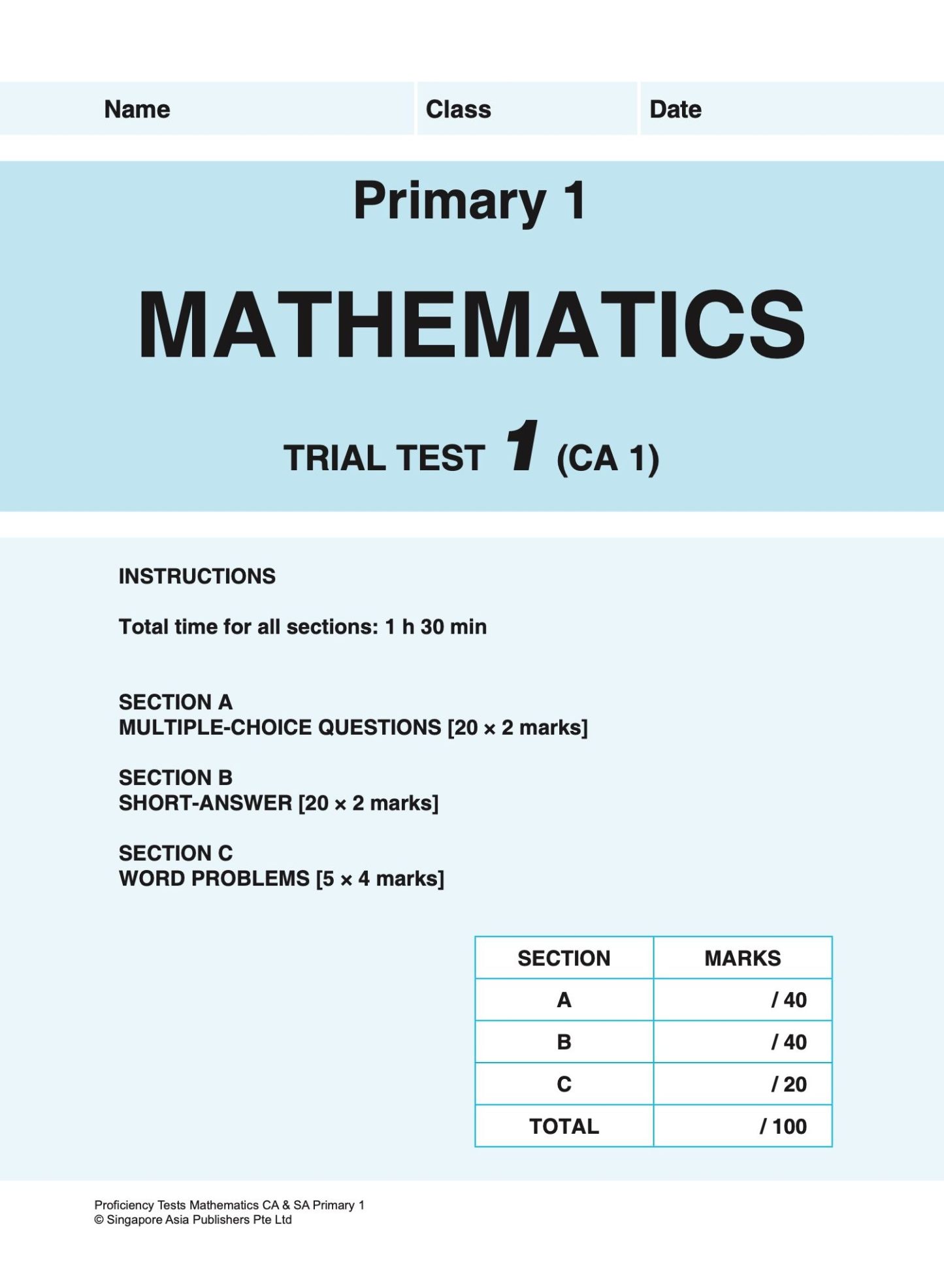 Proficiency Tests Mathematics Continual Assessment & Semestral Assessment 1