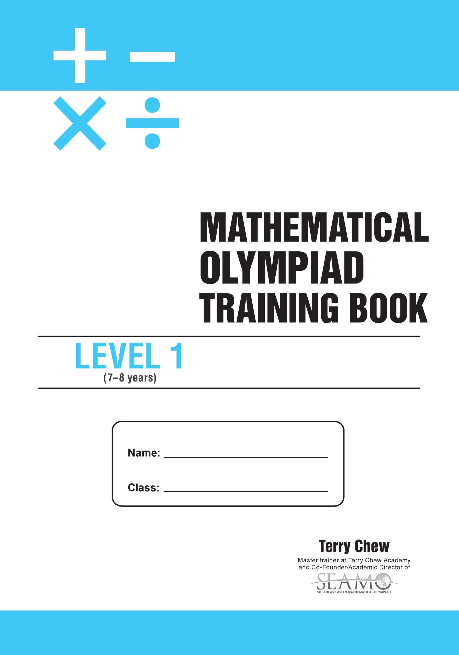 MATHEMATICAL OLYMPIAD TRAINING BOOK LEVEL 1 (7-8 years)