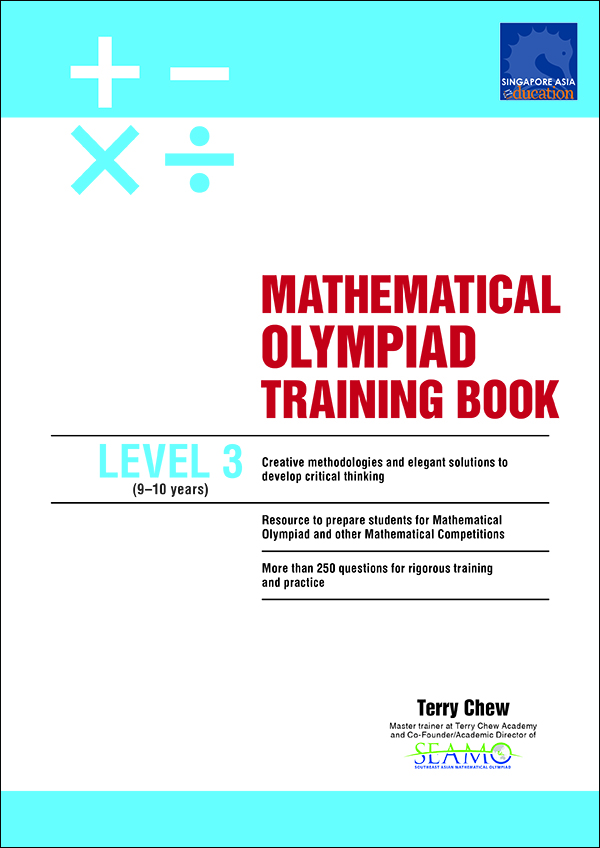 MATHEMATICAL OLYMPIAD TRAINING BOOK LEVEL 3 (9-10 years)