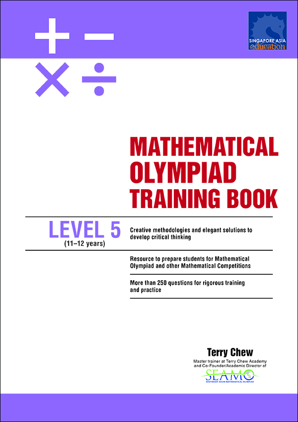 MATHEMATICAL OLYMPIAD TRAINING BOOK LEVEL 5 (11-12 years)