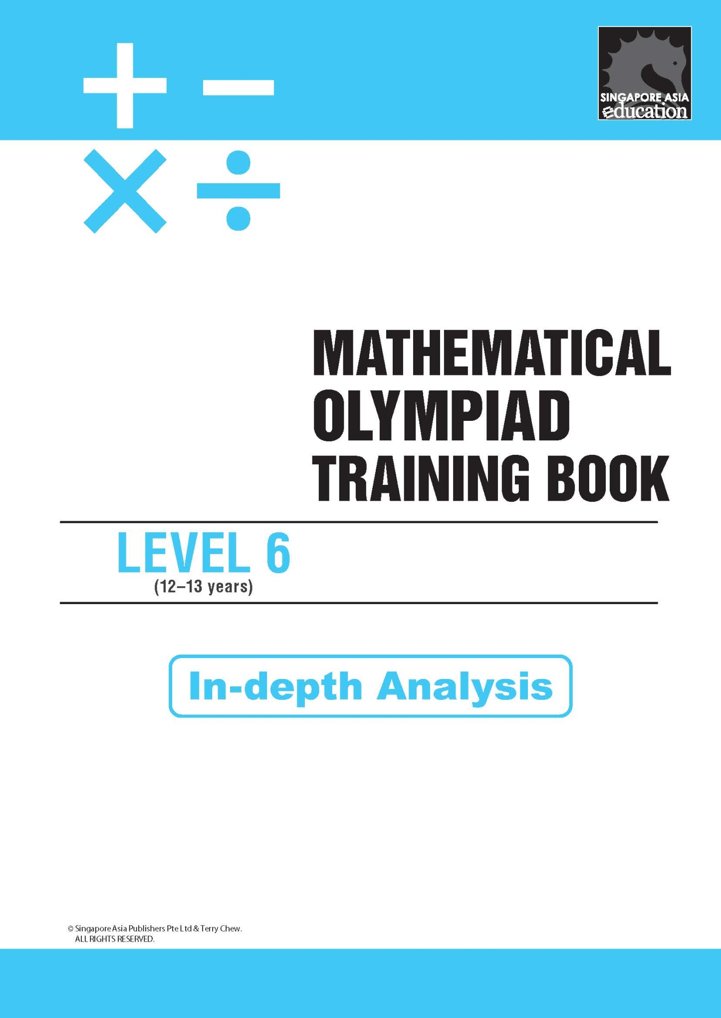 MATHEMATICAL OLYMPIAD TRAINING BOOK LEVEL 6 (12-13 years)