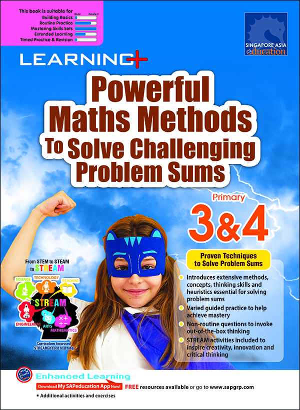LEARNING+ Powerful Maths Methods to Solve Challenging Problem Sums Primary 3&4