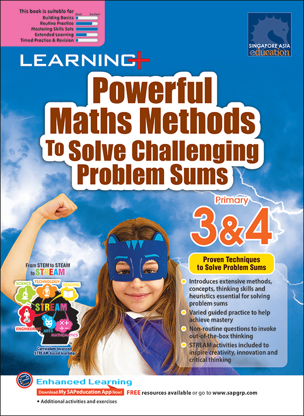 LEARNING+ Powerful Maths Methods to Solve Challenging Problem Sums Primary 3&4