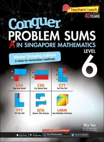 Conquer PROBLEM SUMS (Model Drawing Edition Edition) Level 6