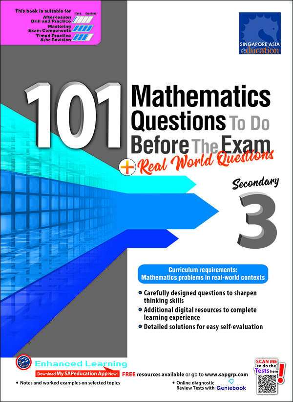 101 Mathematics Questions To Do Before The Exam + Real World Questions Secondary 3