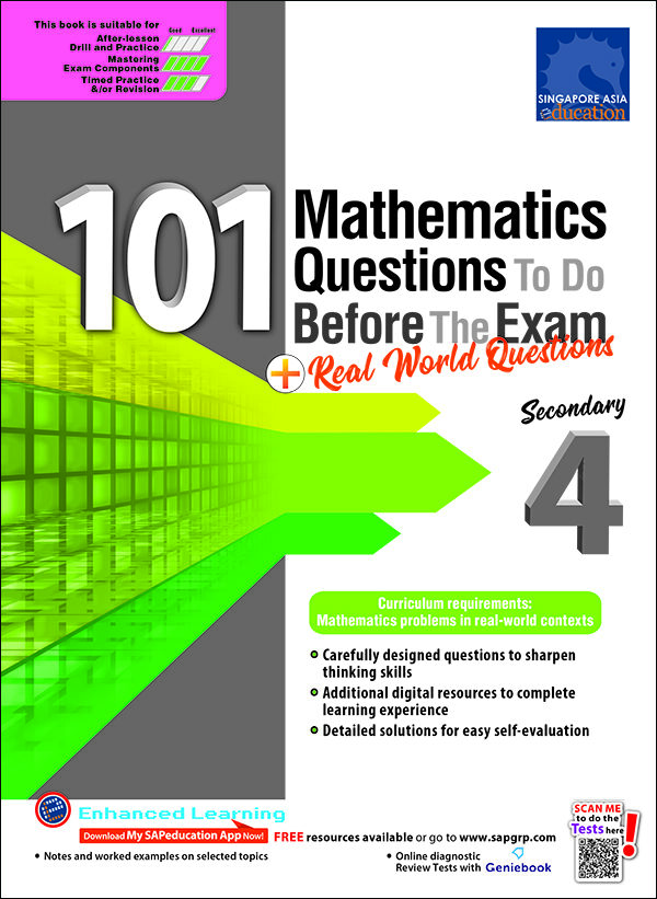 101 Mathematics Questions To Do Before The Exam + Real World Questions Secondary 4