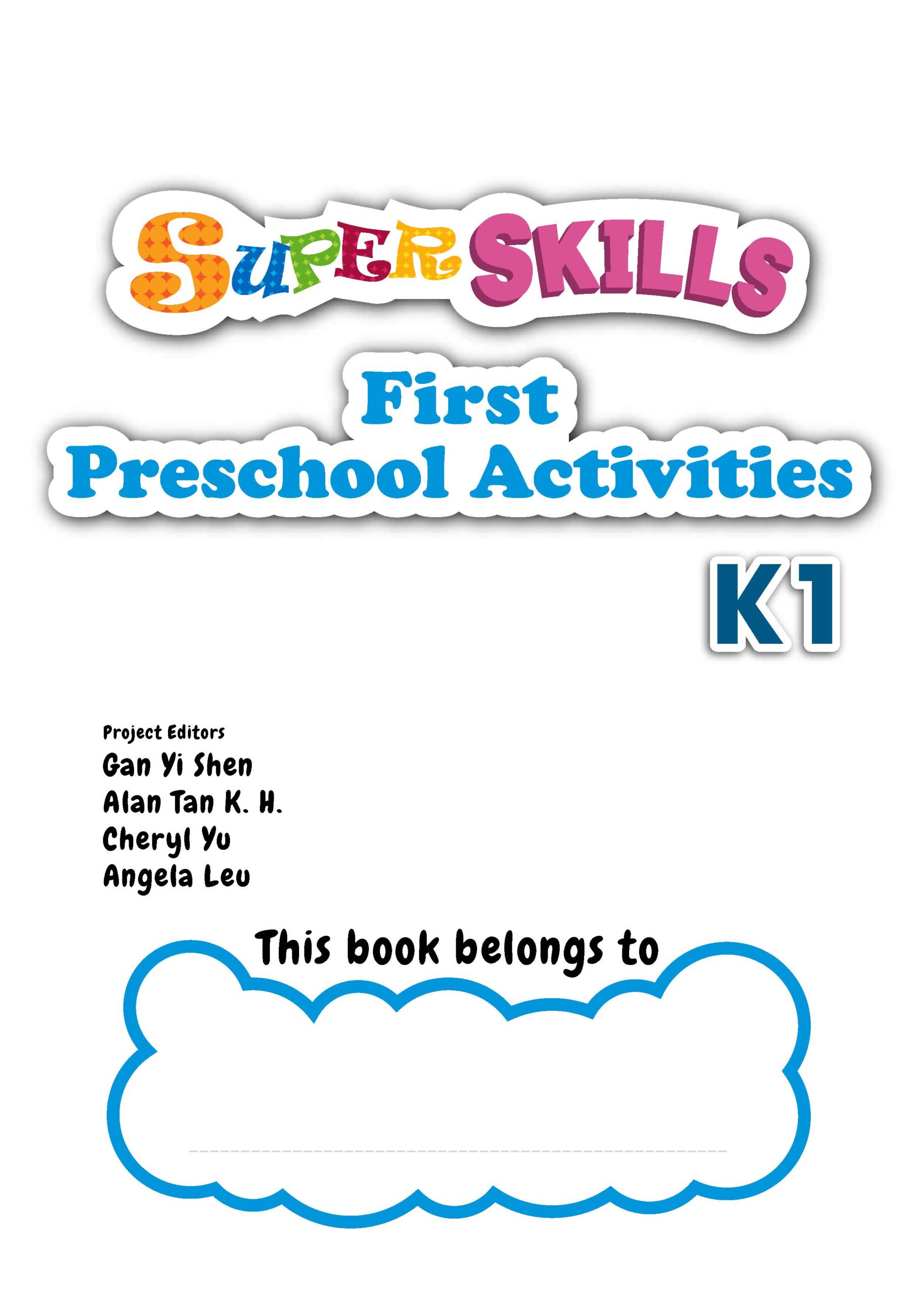 SUPER SKILLS First Preschool Activities K1