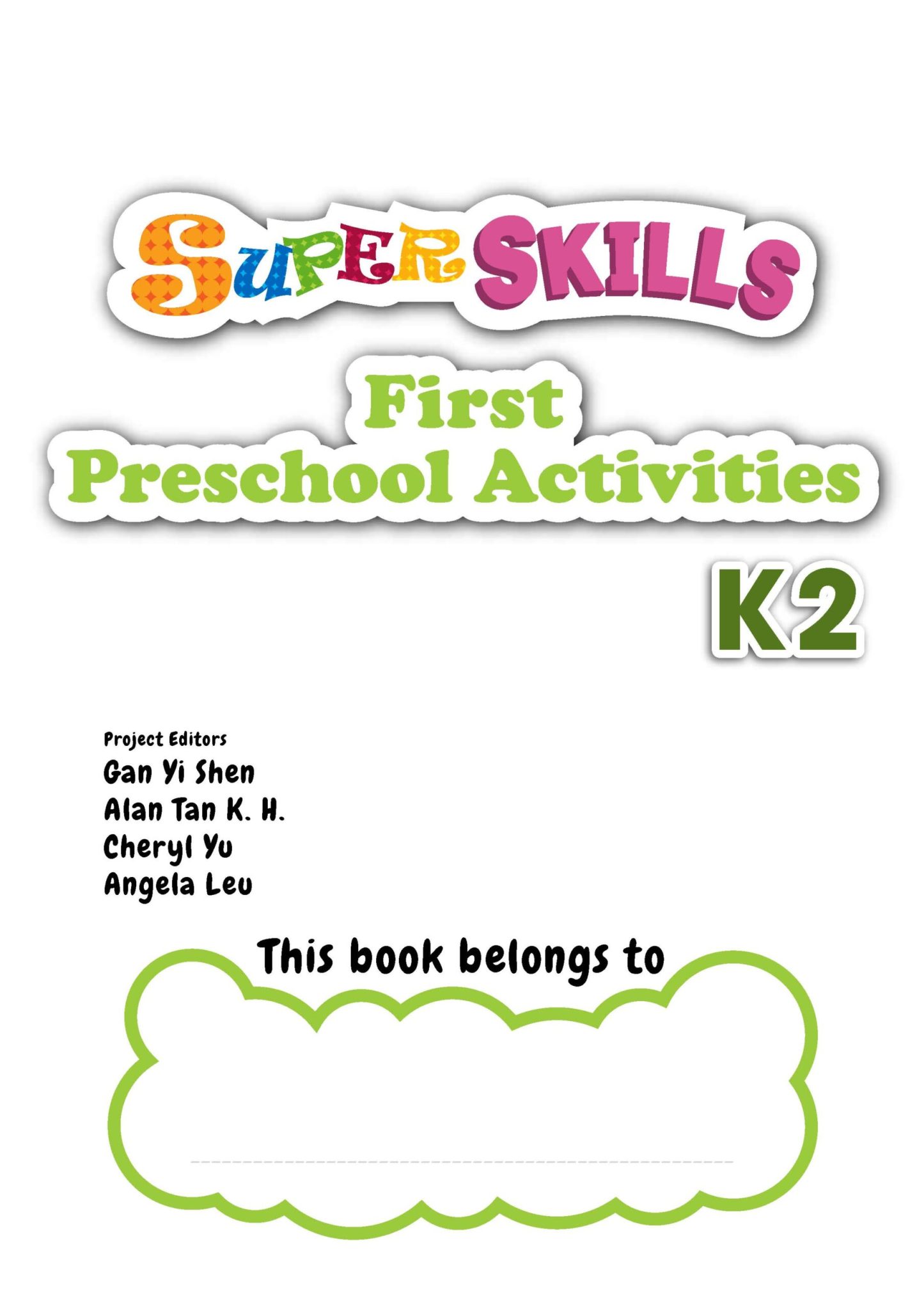 SUPER SKILLS First Preschool Activities K2