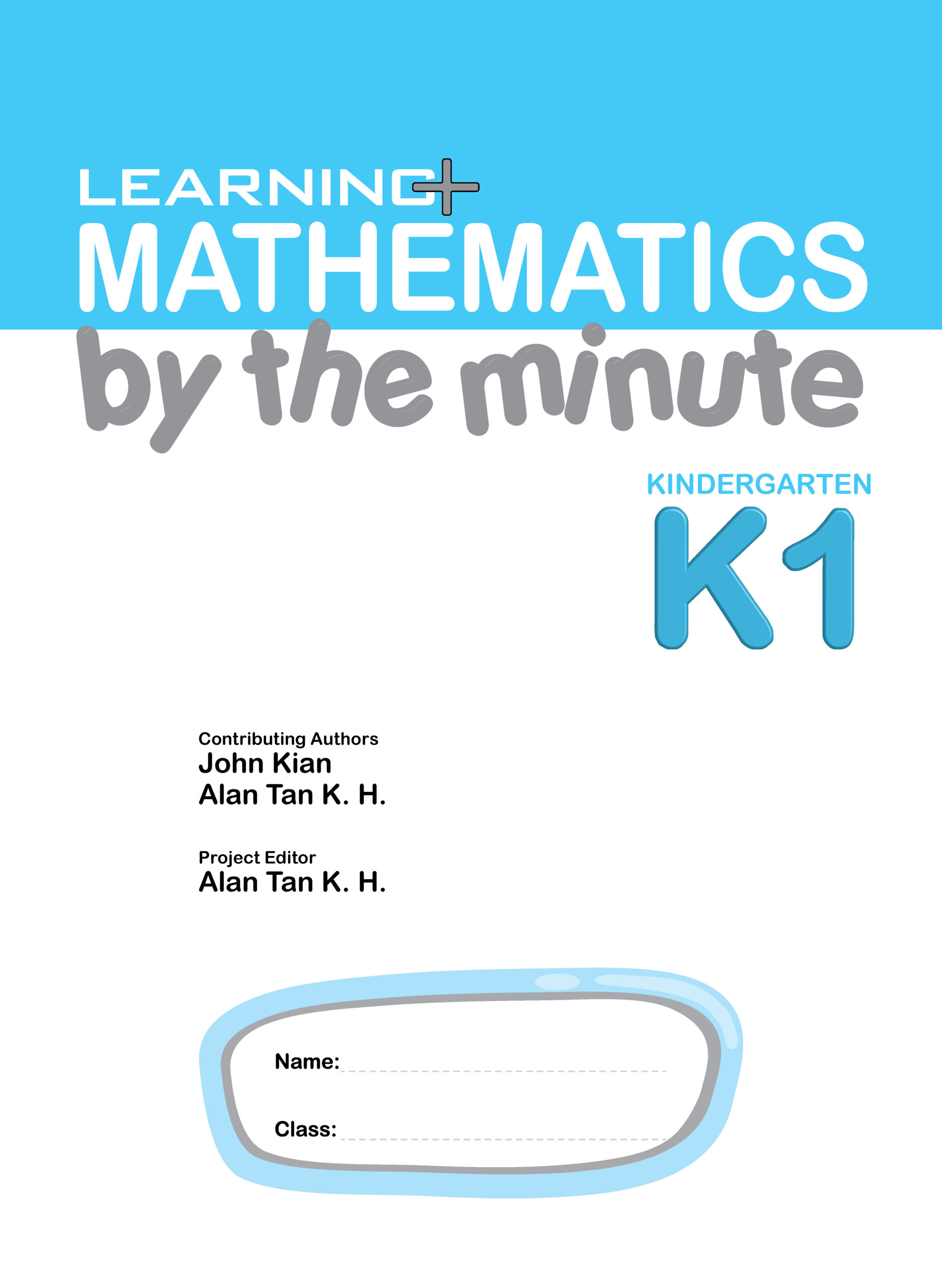 LEARNING+ MATHEMATICS by the minute Kindergarten 1