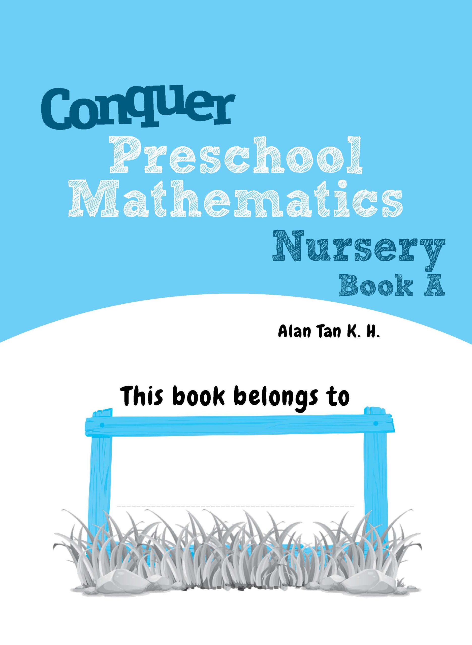 Conquer Preschool Mathematics Nursery Book A