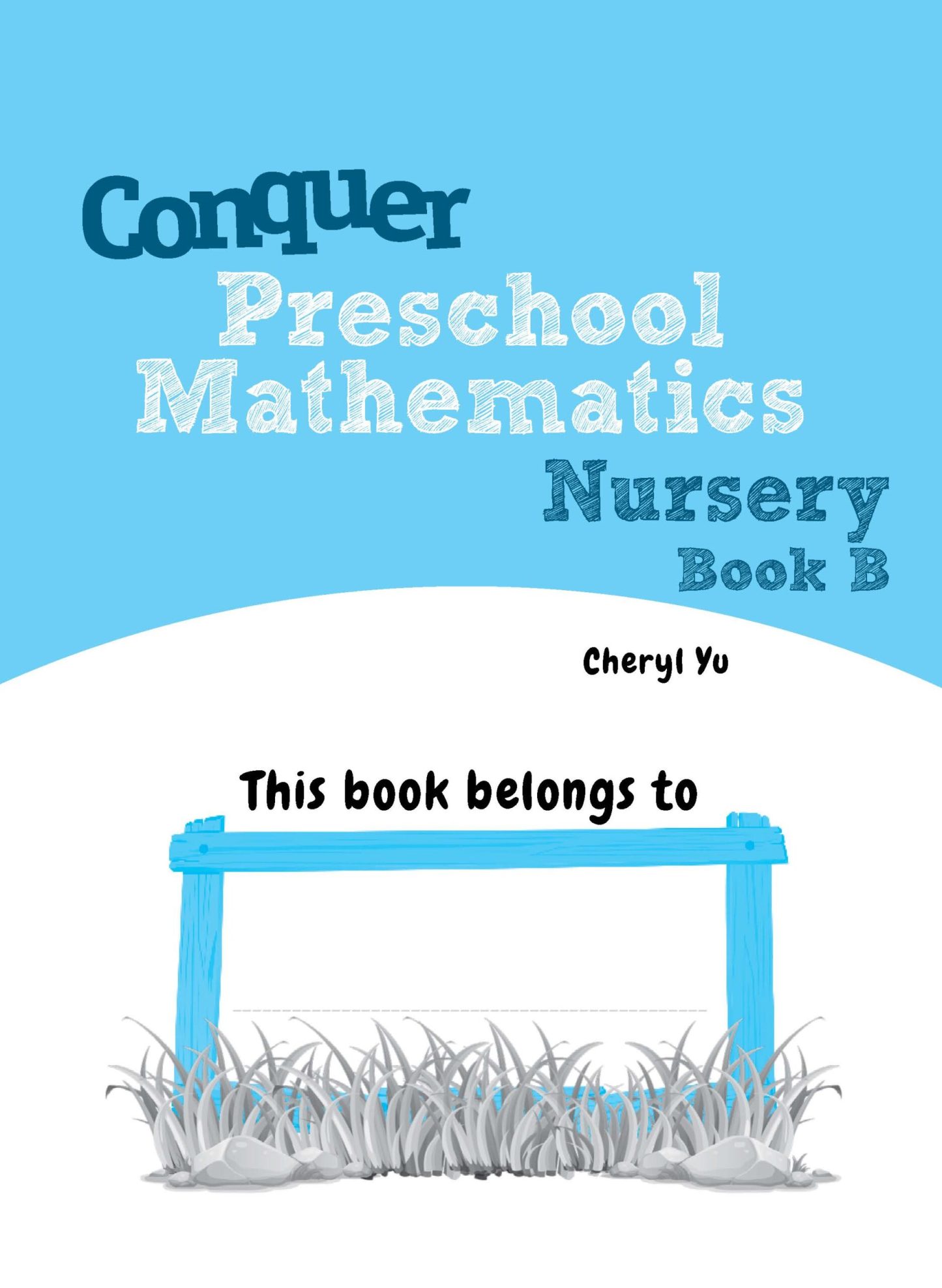 Conquer Preschool Mathematics Nursery Book B