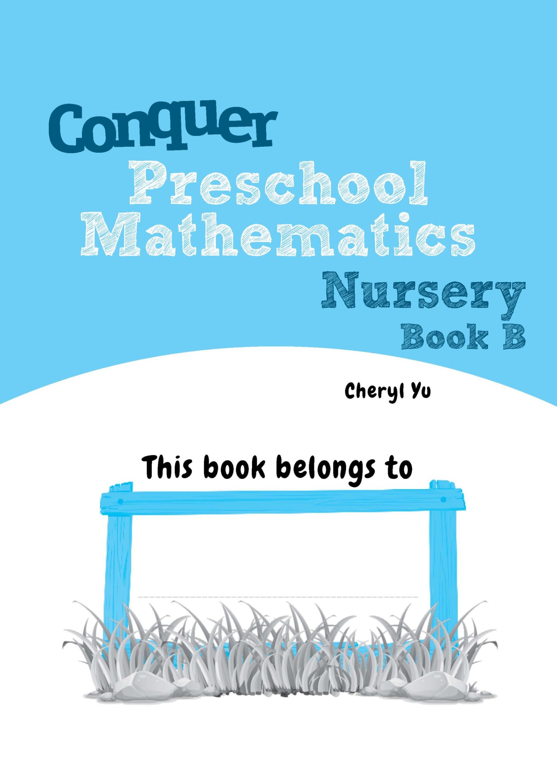Conquer Preschool Mathematics Nursery Book B