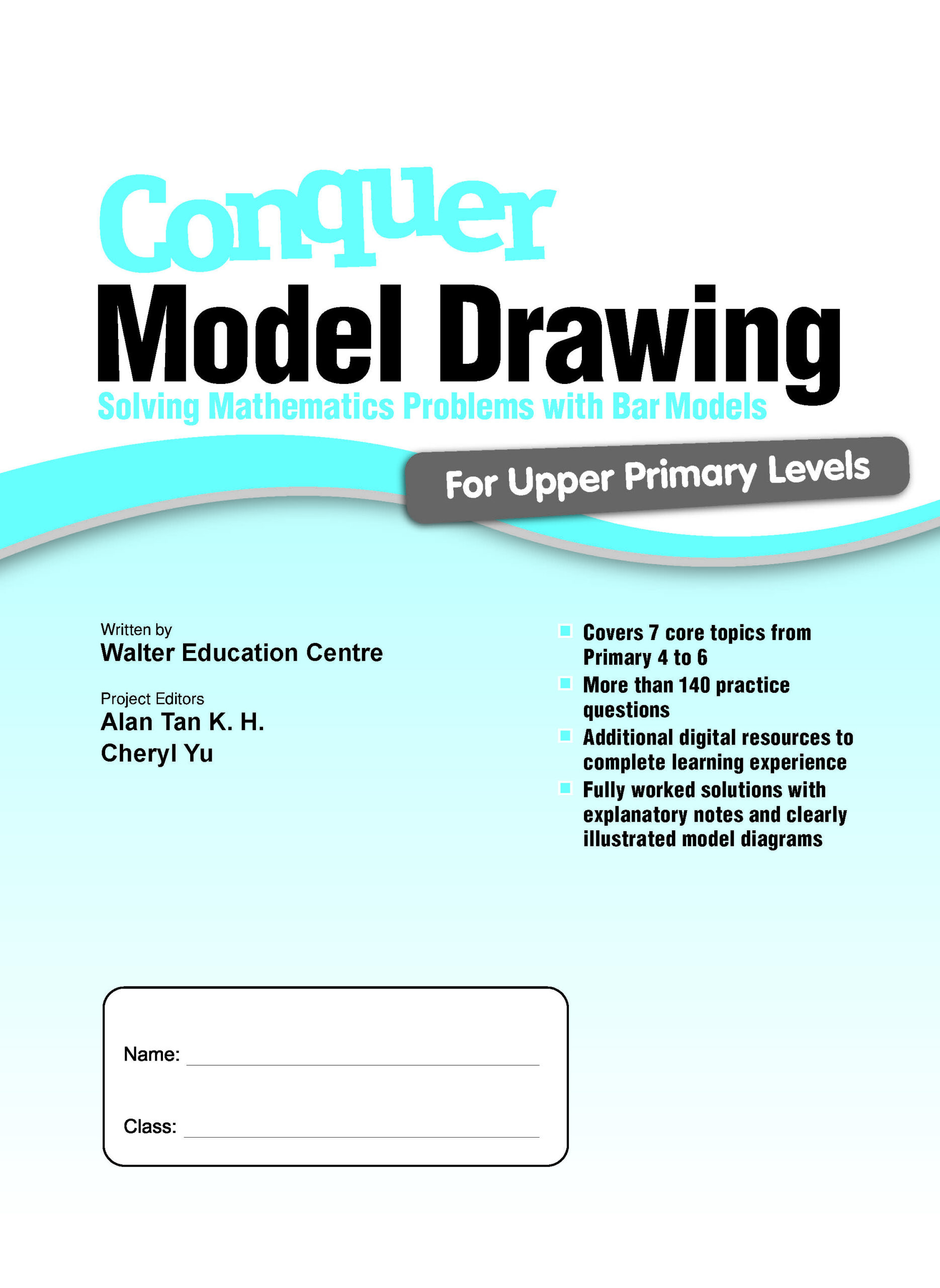 Conquer Model Drawing For Upper Primary Levels