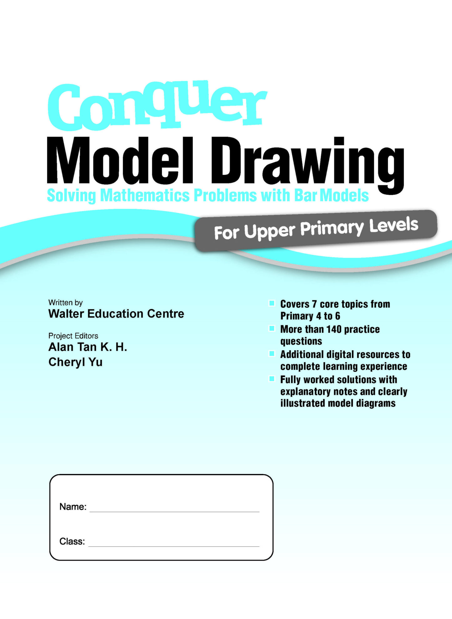 Conquer Model Drawing For Upper Primary Levels
