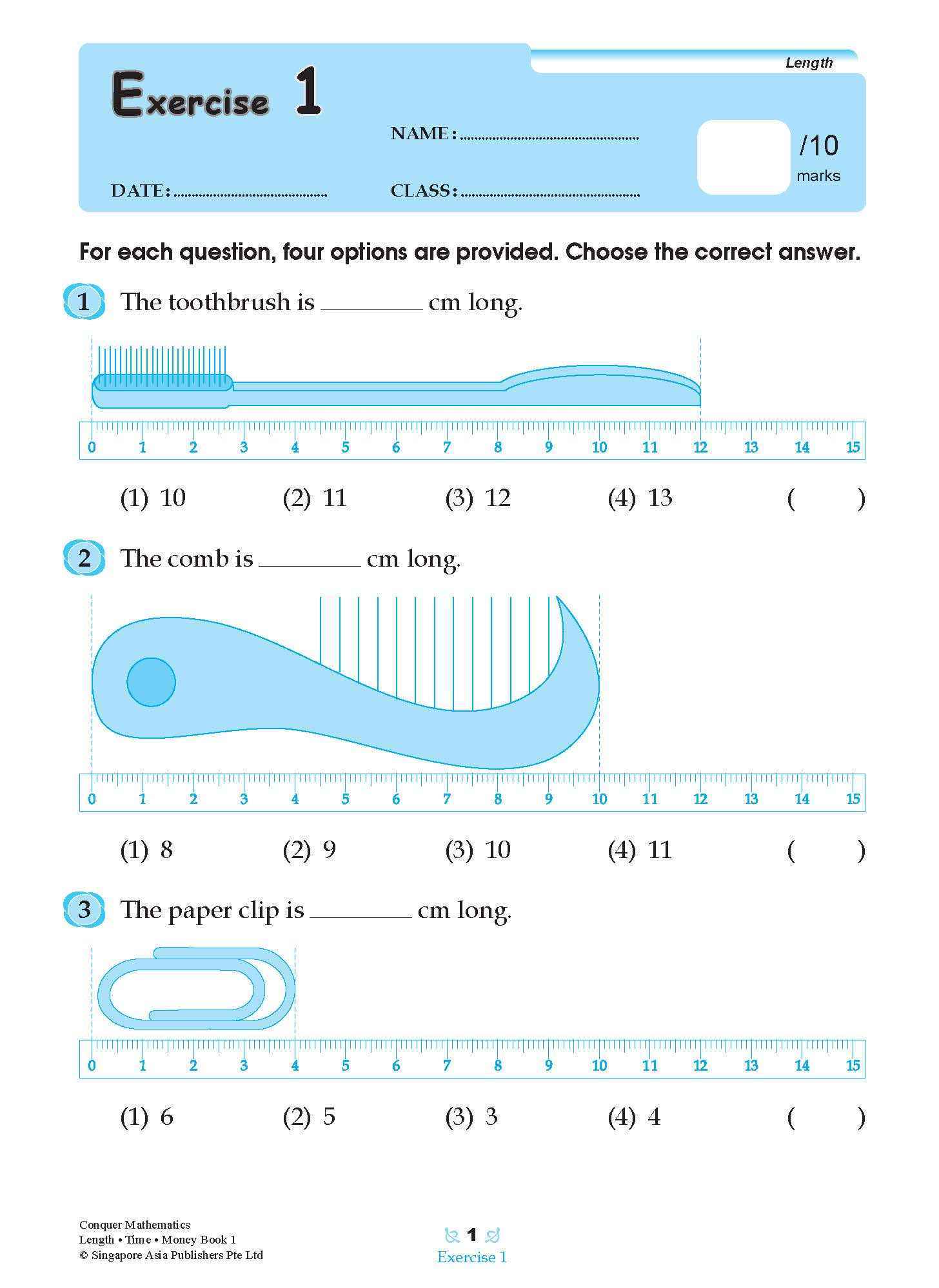 Conquer Mathematics Length . Time . Money For Primary Levels Workbook 1