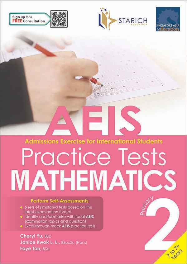 AEIS Practice Tests MATHEMATICS – Primary 2 (7 to 7+ Years)
