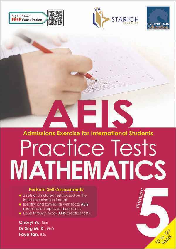 AEIS Practice Tests MATHEMATICS – Primary 5 (10 to 12+ Years)