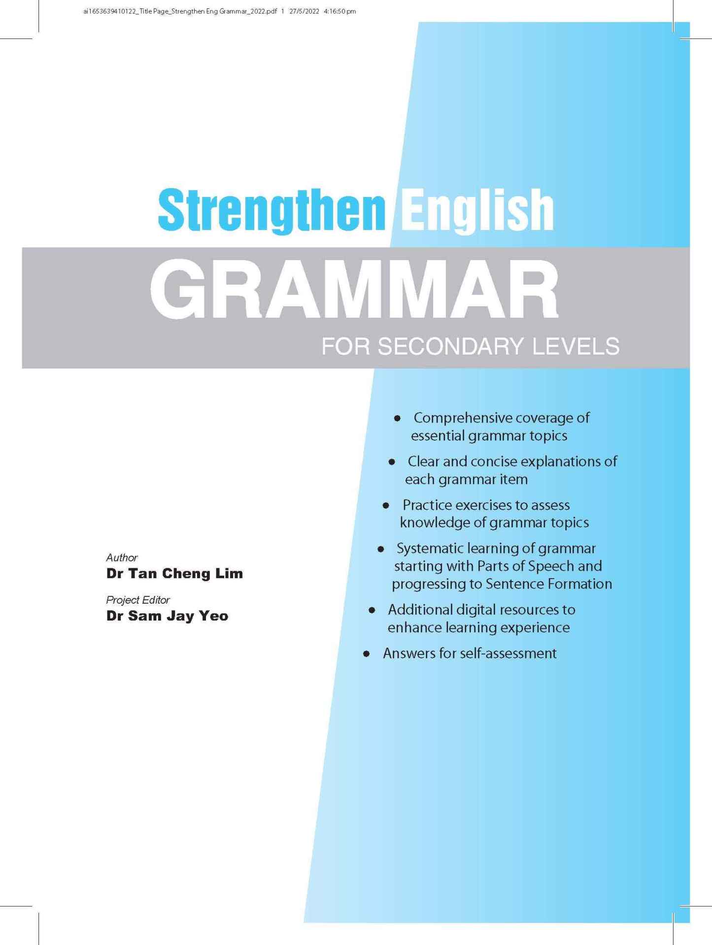 Strengthen English GRAMMAR FOR SECONDARY LEVELS