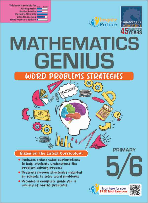 MATHEMATICS GENIUS WORD PROBLEMS STRATEGIES PRIMARY 5/6