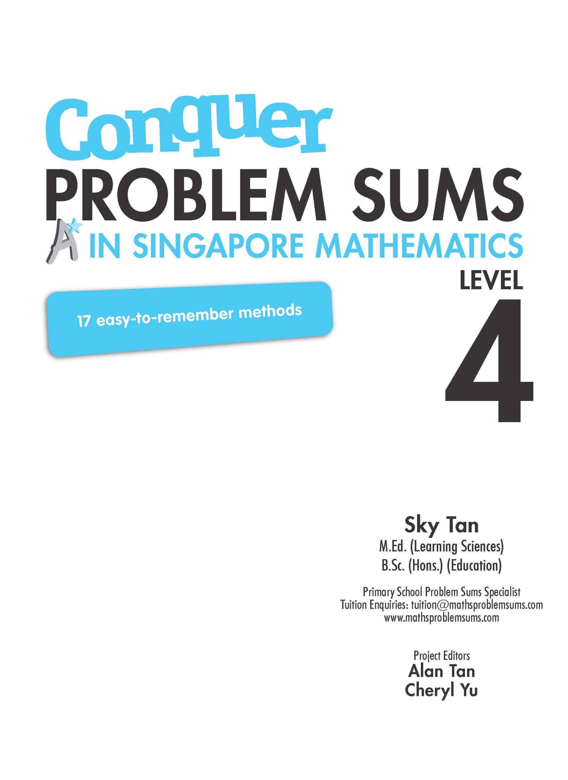 Conquer PROBLEM SUMS A* IN SINGAPORE MATHEMATICS LEVEL 4