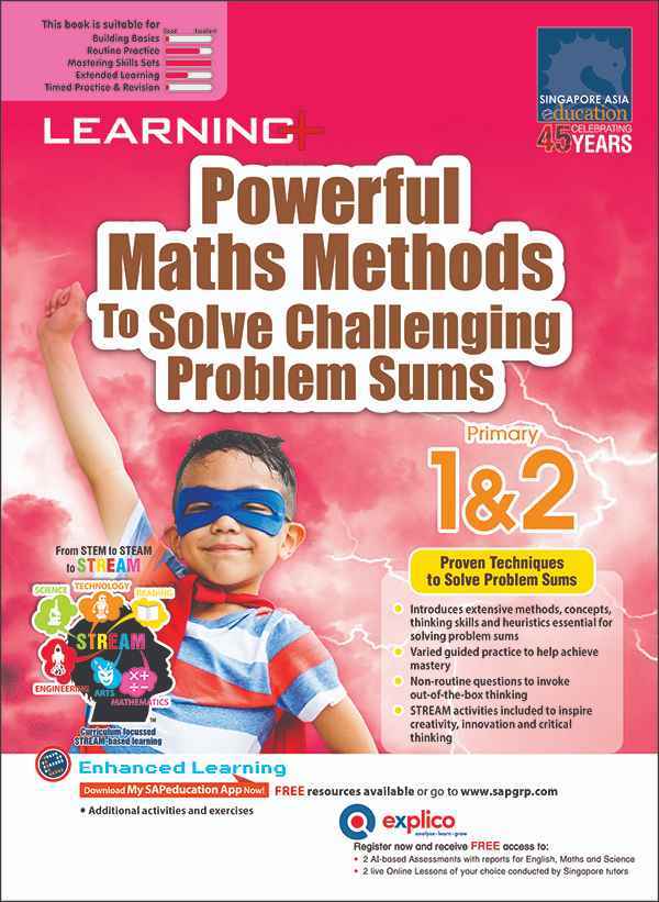 LEARNING+ Powerful Maths Methods to Solve Challenging Problem Sums Primary 1&2