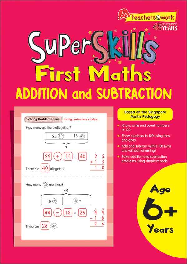 Super Skills First Maths ADDITION and SUBTRACTION (Age 6+ Years)