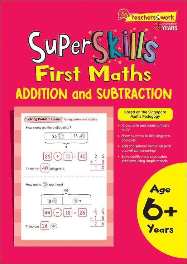 Super Skills First Maths ADDITION and SUBTRACTION (Age 6+ Years)