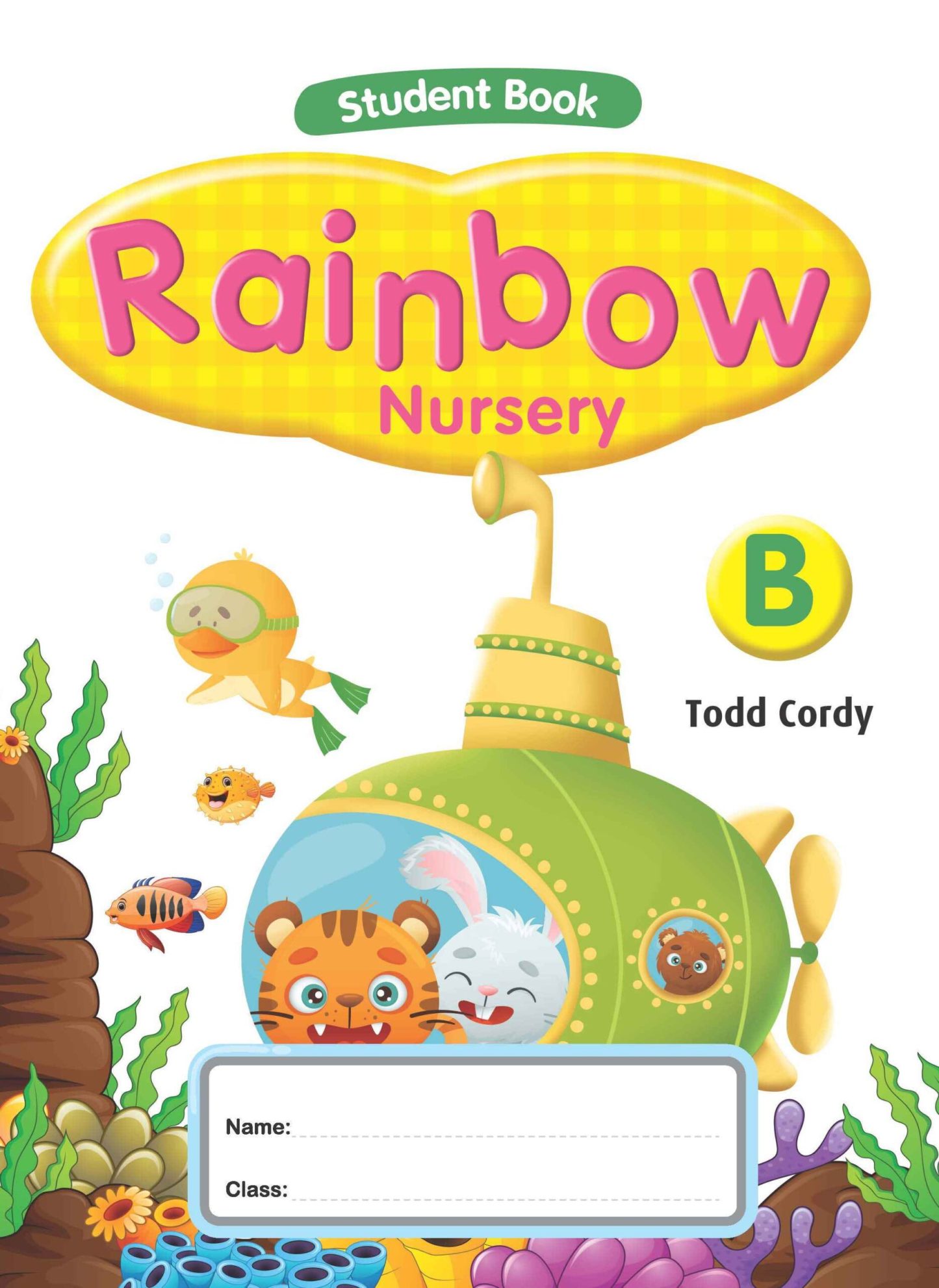Rainbow Nursery Student Book B