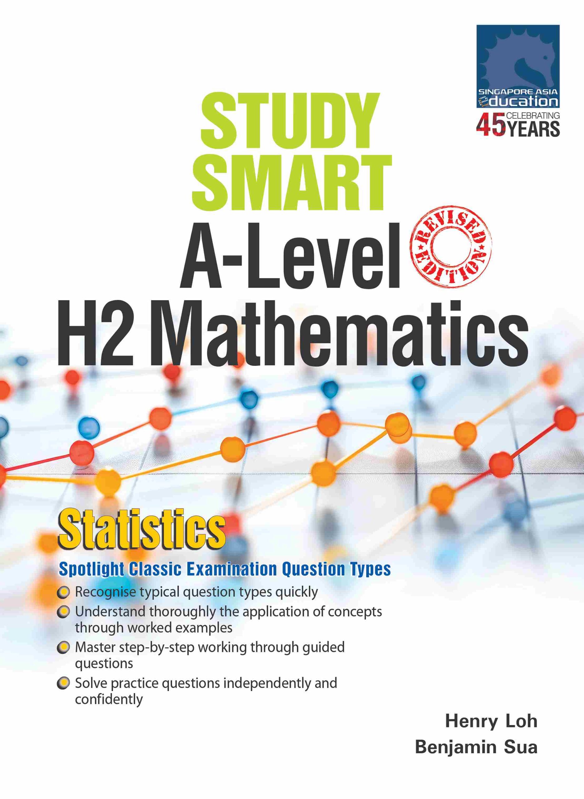 A-Level STUDY SMART H2 Mathematics Statistics