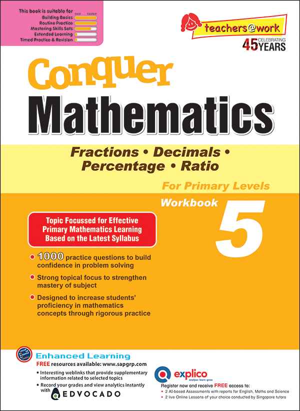 Conquer Mathematics Fractions . Decimals . Percentage . Ratio Workbook 5
