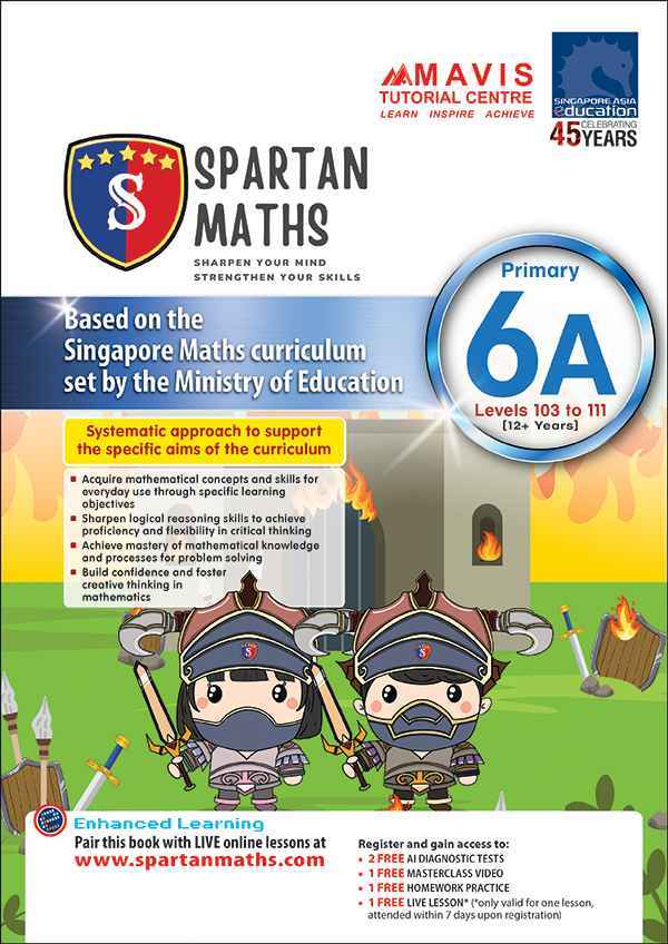 Spartan Maths Primary 6A (Levels 103 to 111)