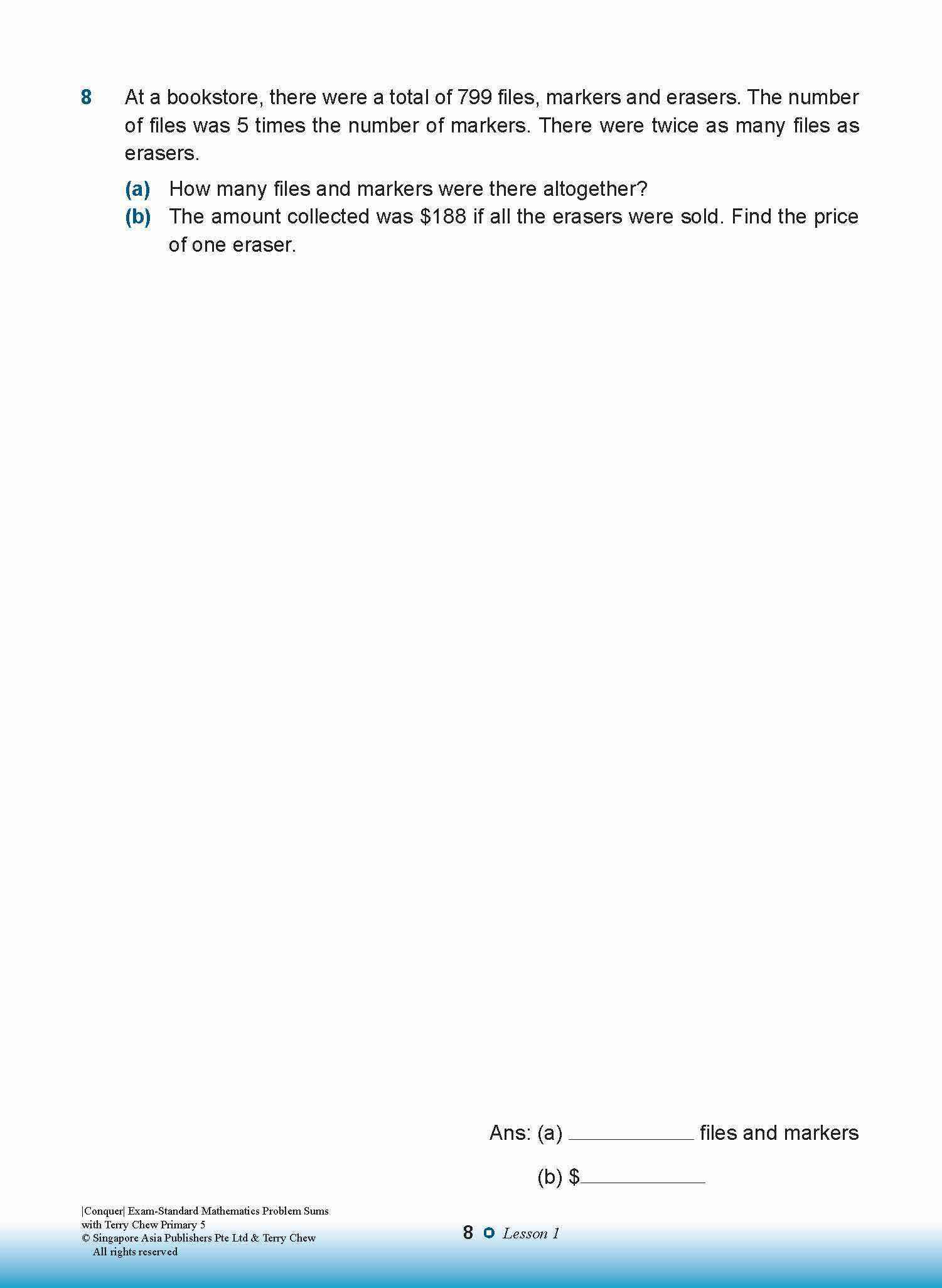 Conquer EXAM-STANDARD Mathematics PROBLEM SUMS with Terry Chew Primary 5