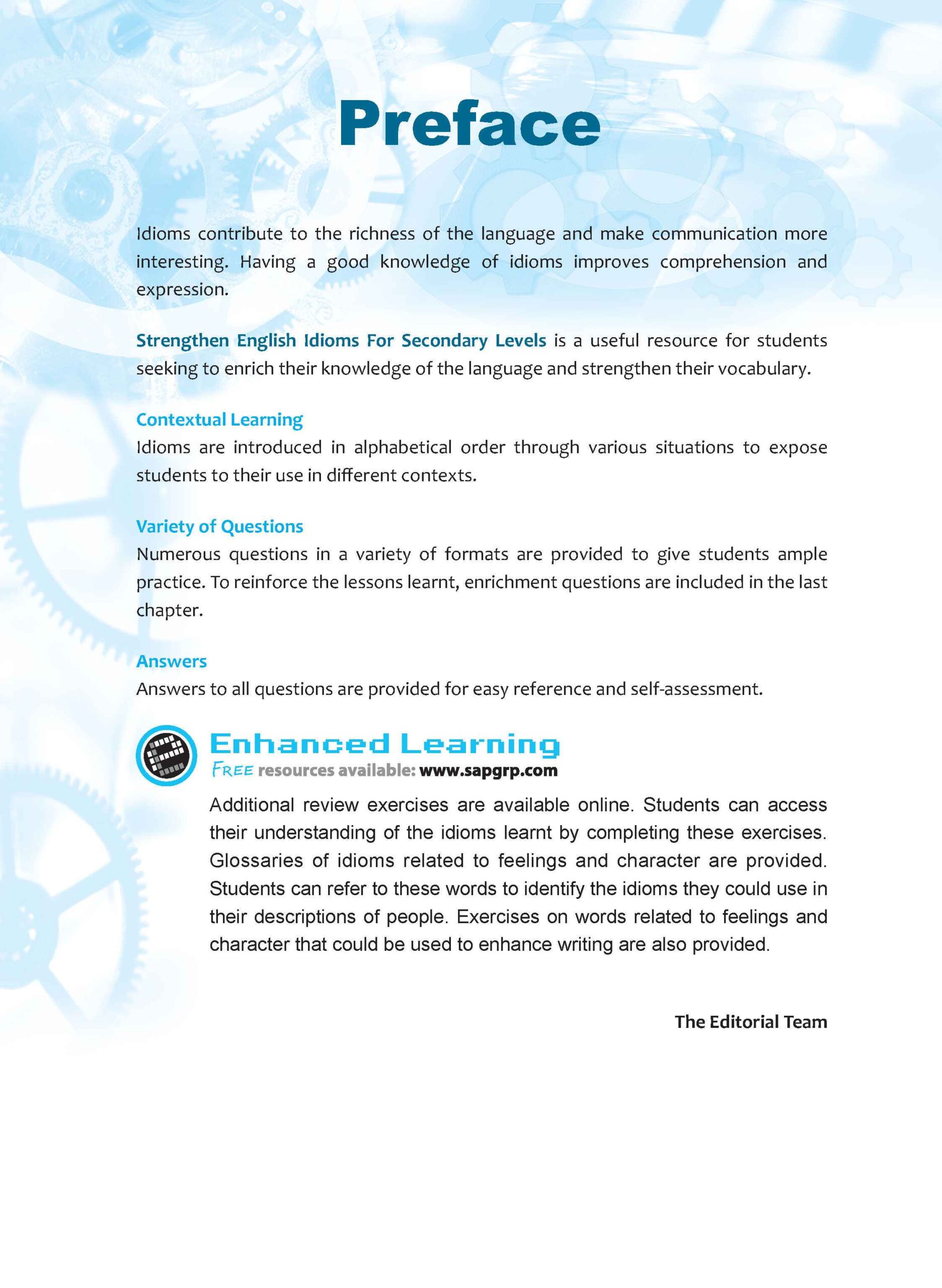 Strengthen English IDIOMS FOR SECONDARY LEVELS