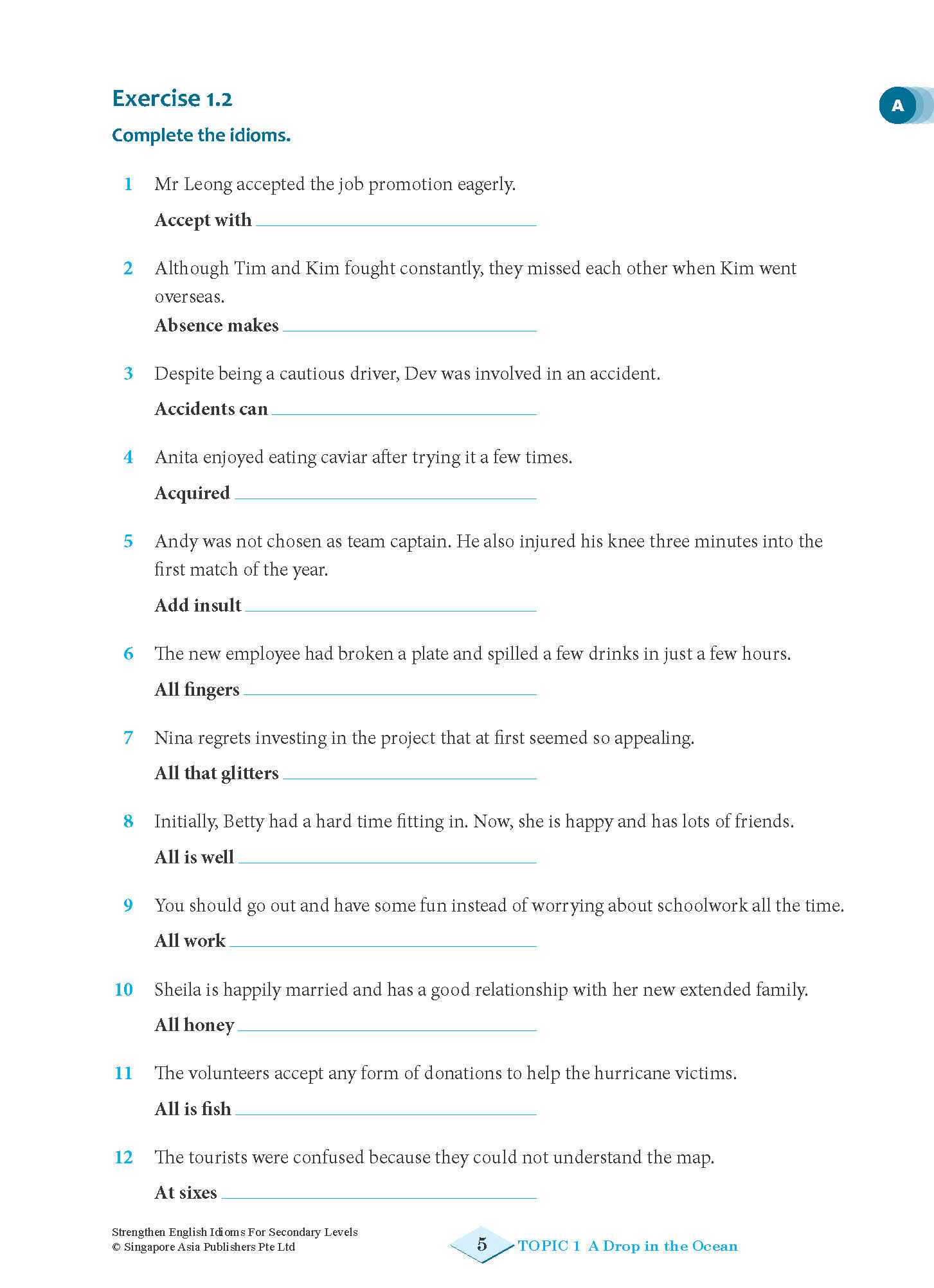 Strengthen English IDIOMS FOR SECONDARY LEVELS