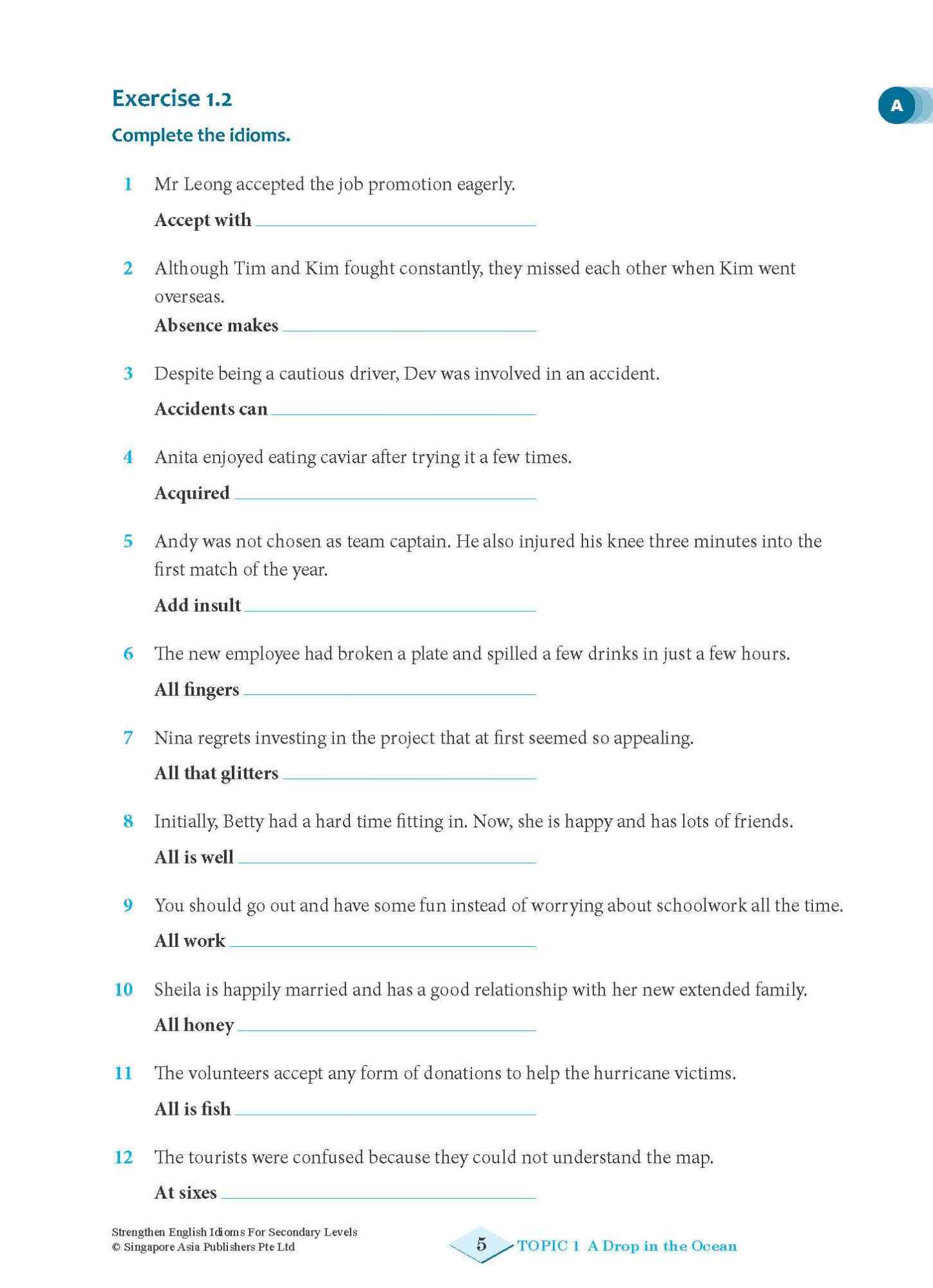 Strengthen English IDIOMS FOR SECONDARY LEVELS