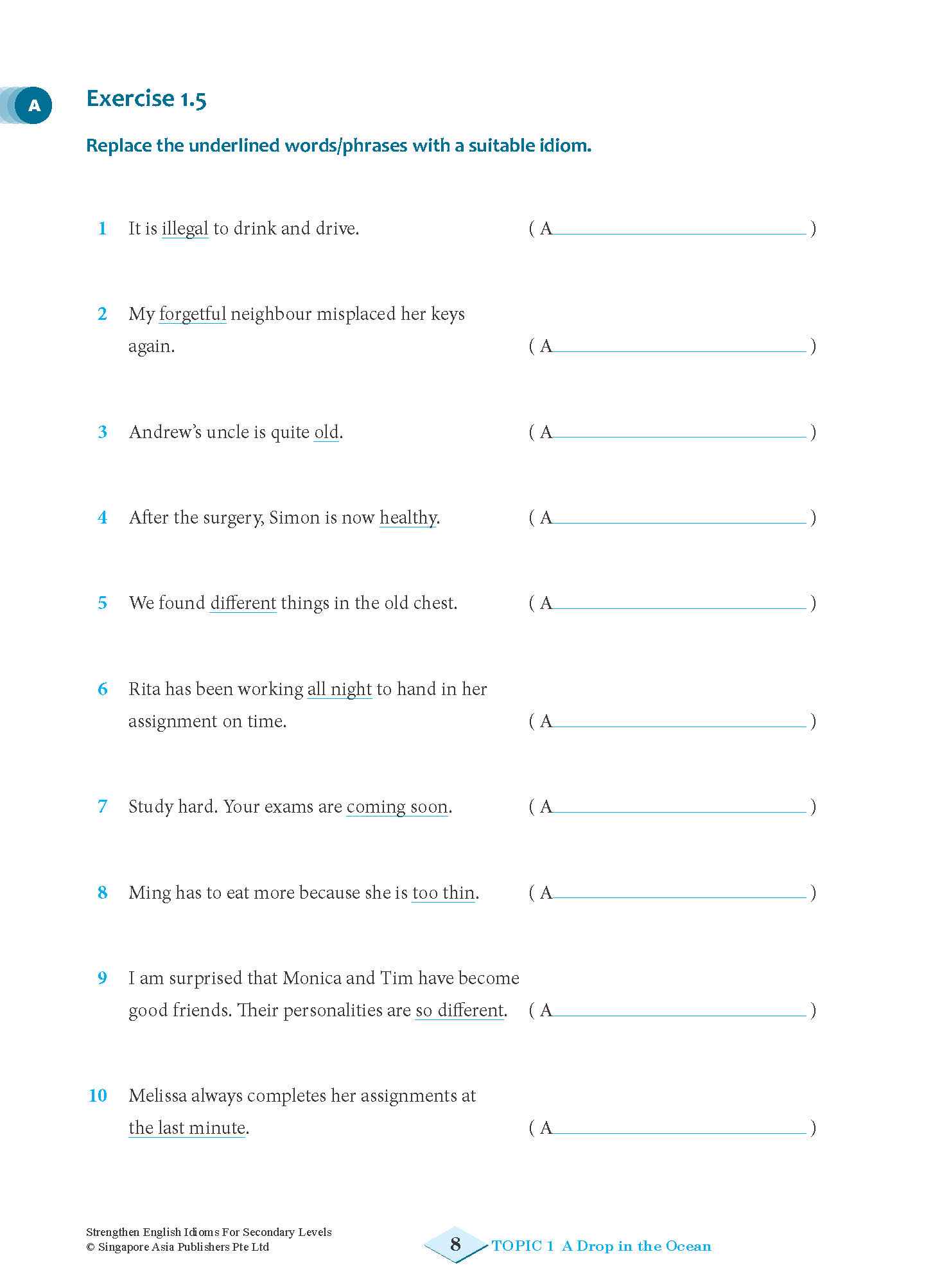 Strengthen English IDIOMS FOR SECONDARY LEVELS