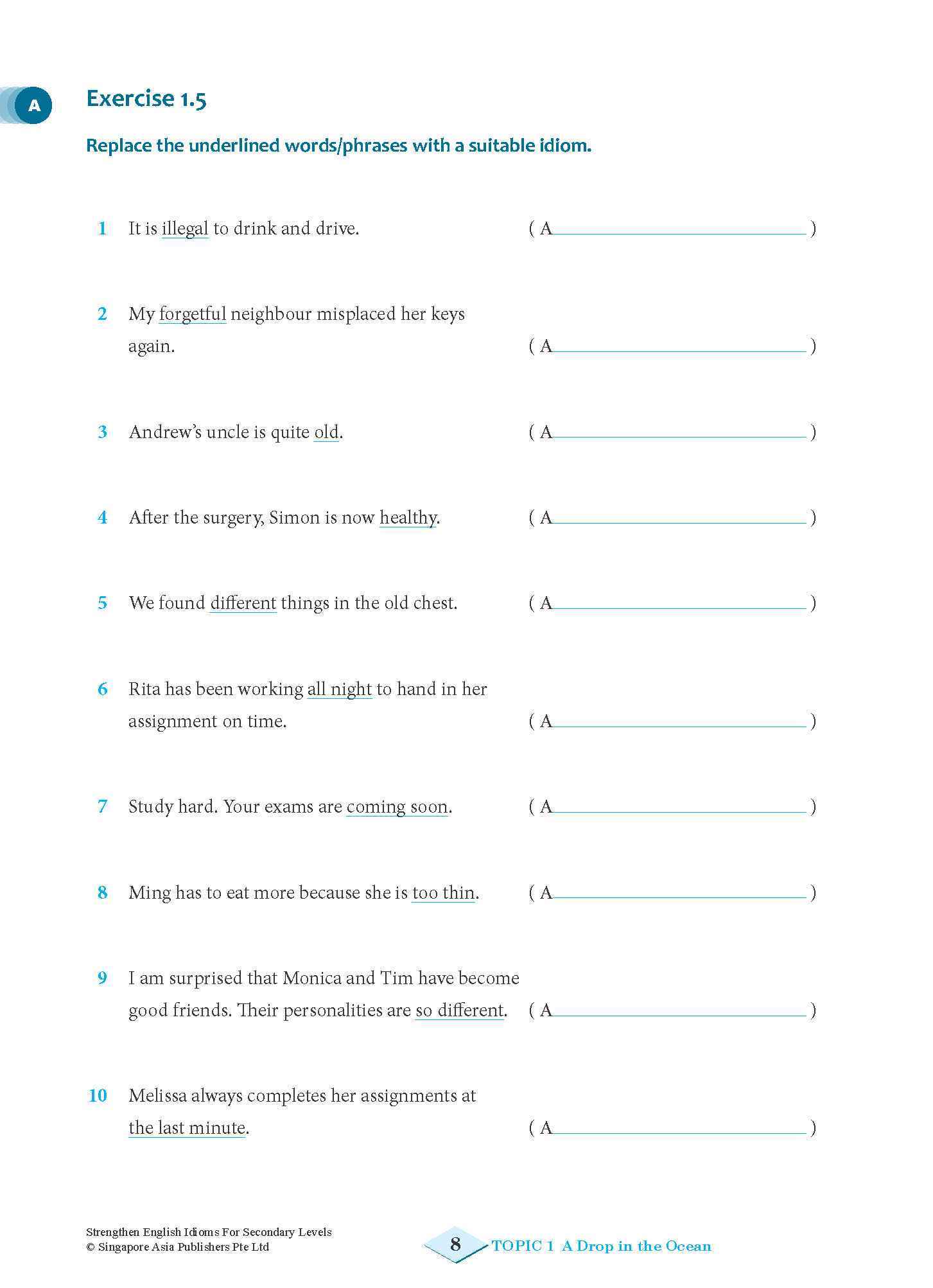 Strengthen English IDIOMS FOR SECONDARY LEVELS