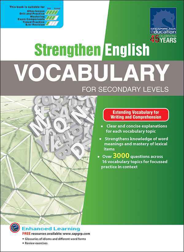 Strengthen English VOCABULARY FOR SECONDARY LEVELS