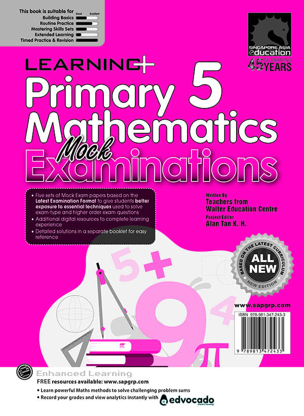 LEARNING+ Primary 5 Mathematics Mock Examinations