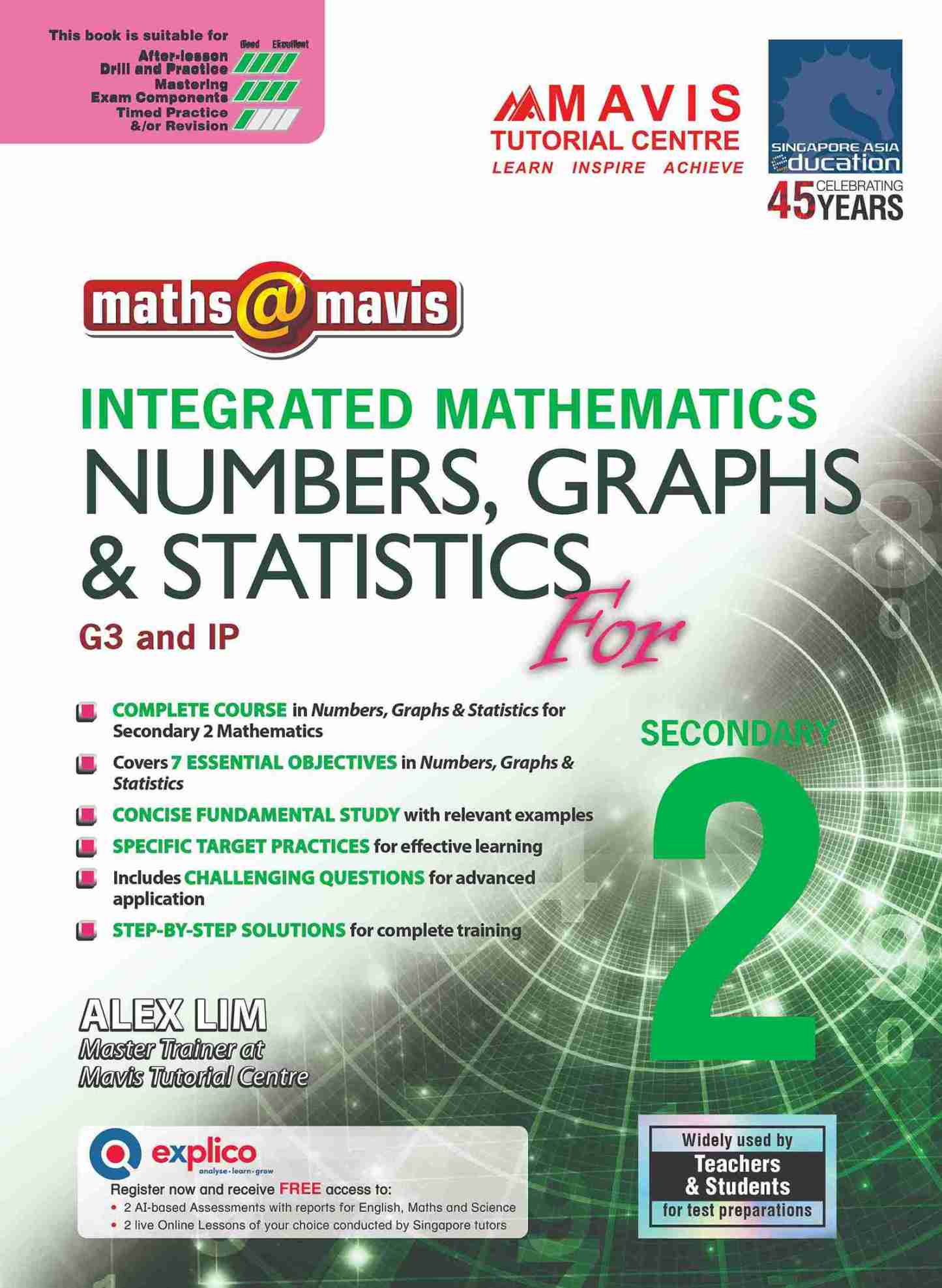 INTEGRATED MATHEMATICS NUMBERS, GRAPHS & STATISTICS For SECONDARY 2 [G3 and IP]