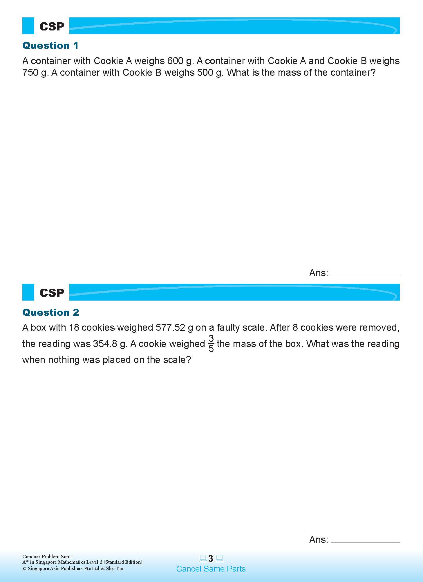 Conquer PROBLEM SUMS A* IN SINGAPORE MATHEMATICS (Standard Edition) LEVEL 6