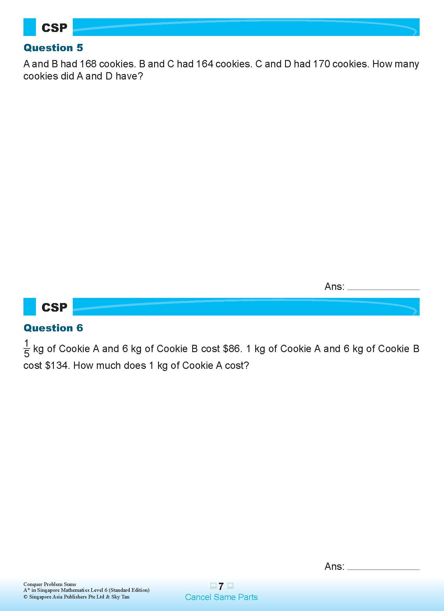 Conquer PROBLEM SUMS A* IN SINGAPORE MATHEMATICS (Standard Edition) LEVEL 6