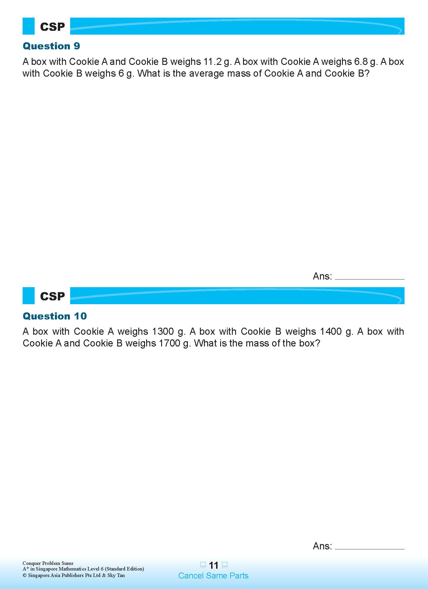 Conquer PROBLEM SUMS A* IN SINGAPORE MATHEMATICS (Standard Edition) LEVEL 6