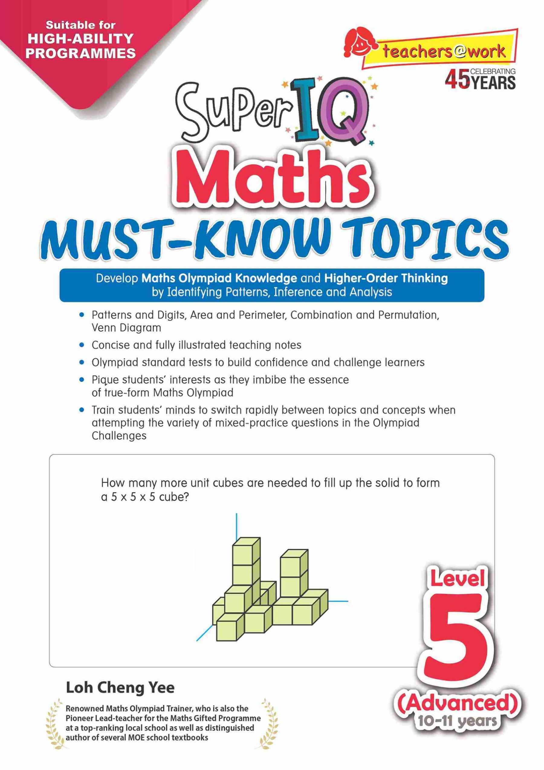 Super IQ Maths MUST-KNOW TOPICS Level 5 Advanced (10-11 years)