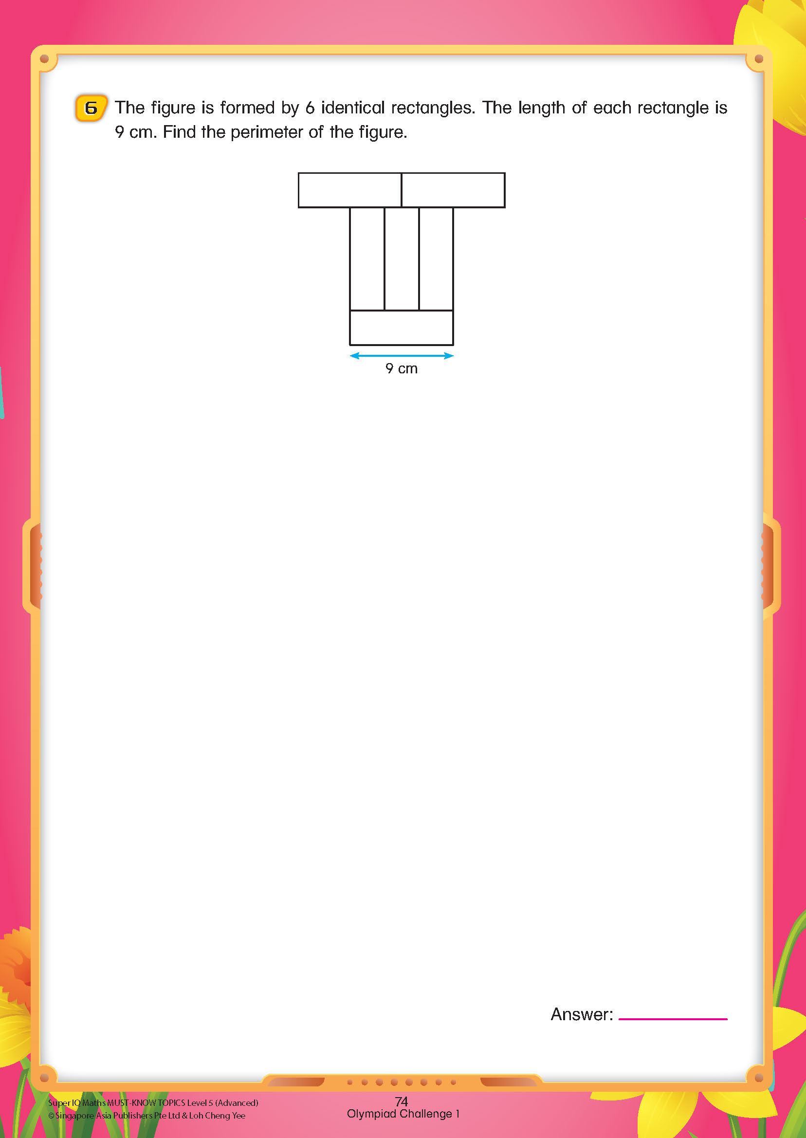 Super IQ Maths MUST-KNOW TOPICS Level 5 Advanced (10-11 years)