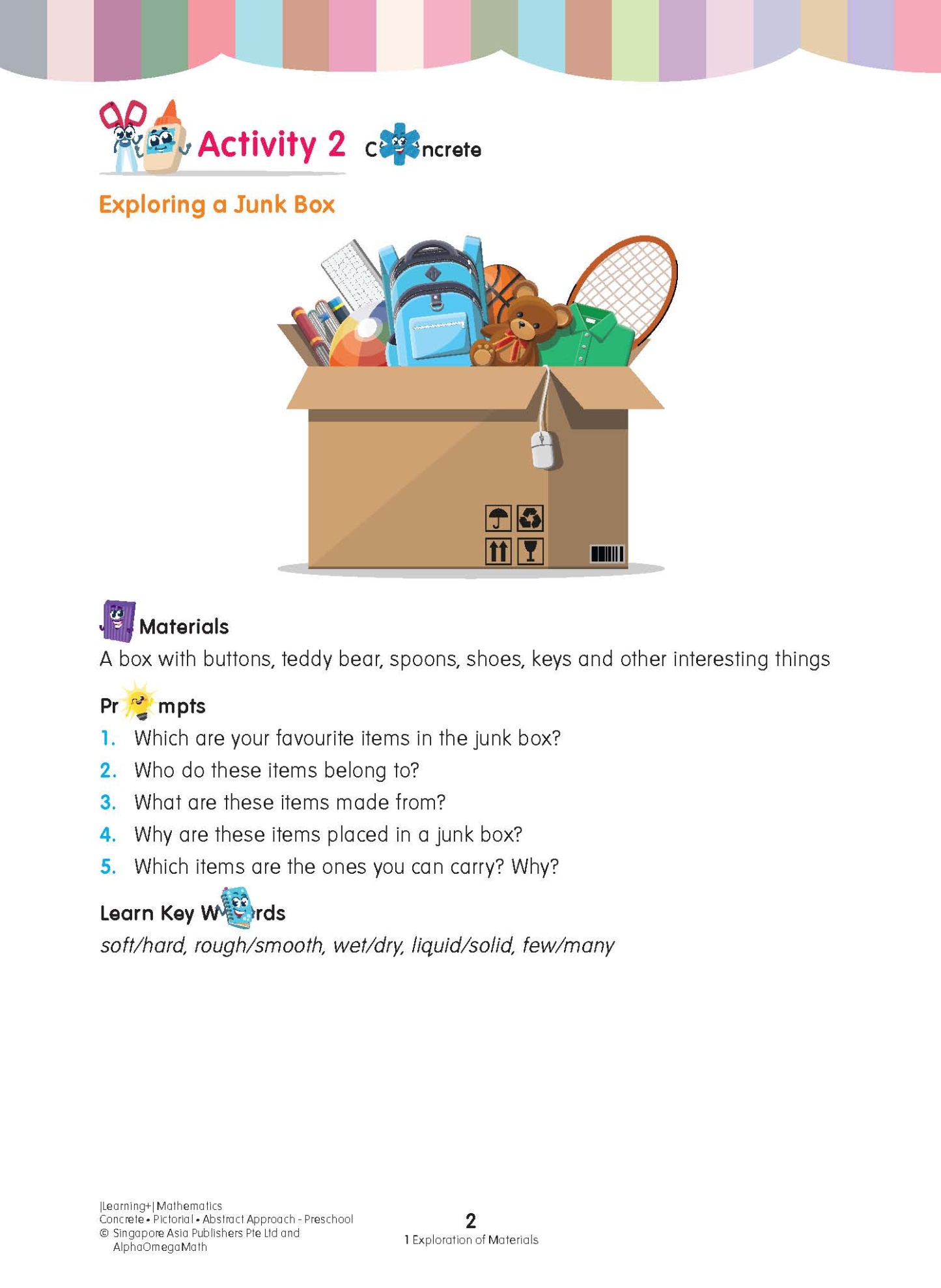 LEARNING+ MATHEMATICS Concrete • Pictorial • Abstract Approach Preschool (4 – 6 Years)