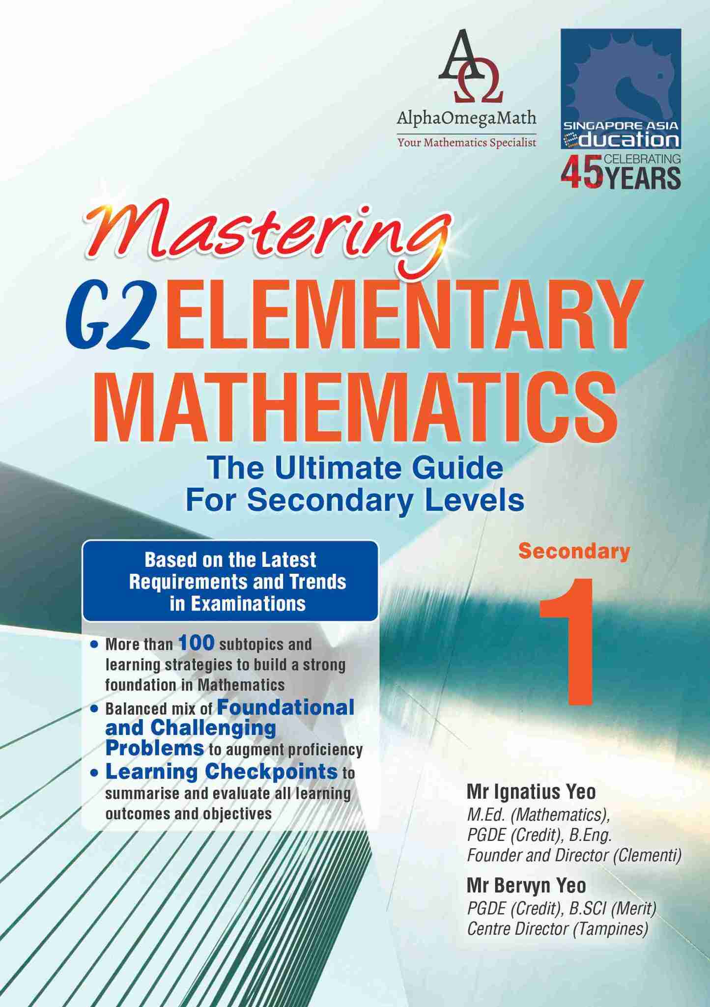 Mastering G2 ELEMENTARY MATHEMATICS Secondary 1