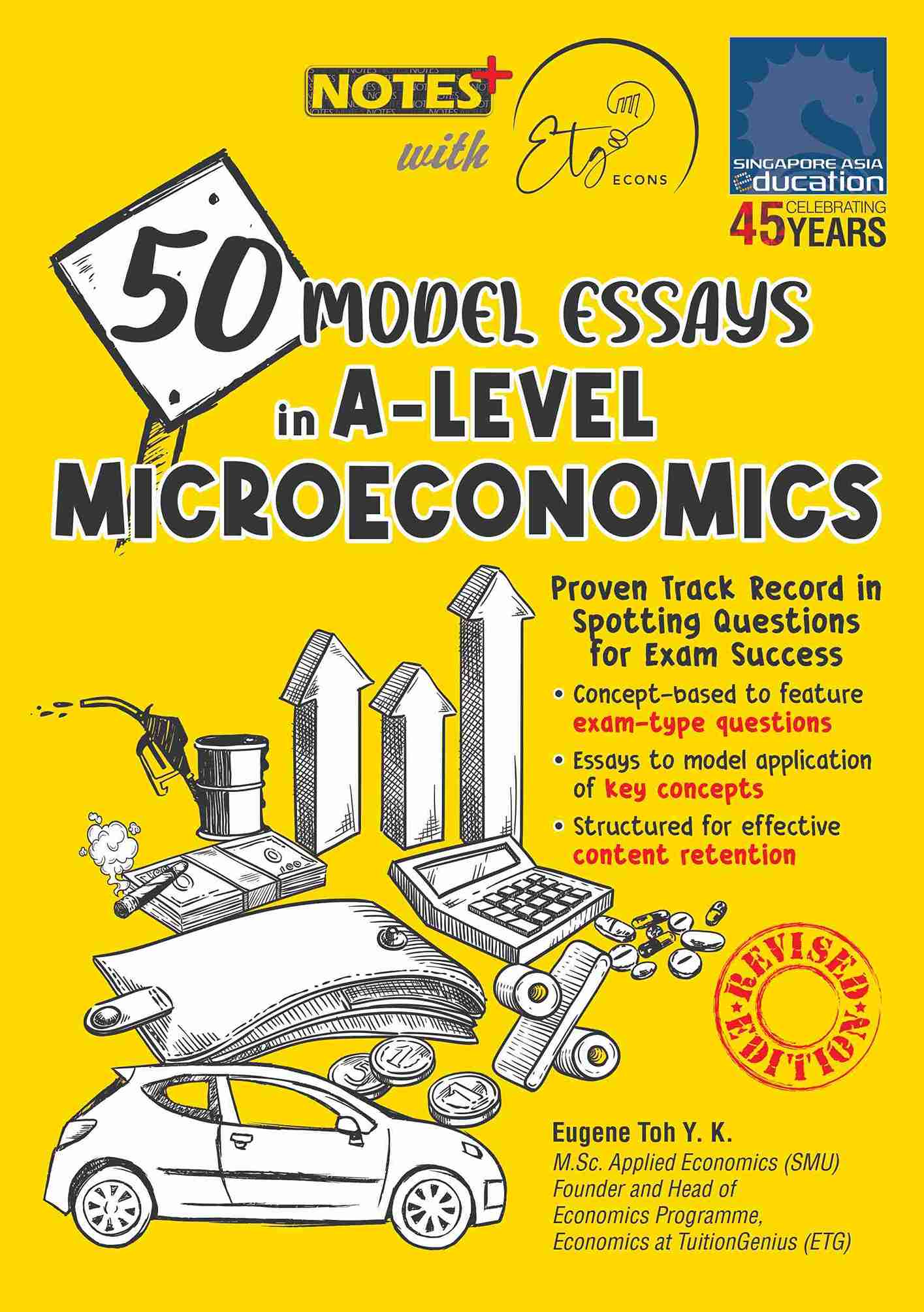 NOTES+ with ETG Econs 50 MODEL ESSAYS in A-LEVEL MICROECONOMICS